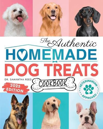 Cover image for The Authentic Homemade Dog Treats Cookbook