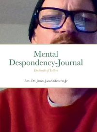 Cover image for Mental Despondency-Journal