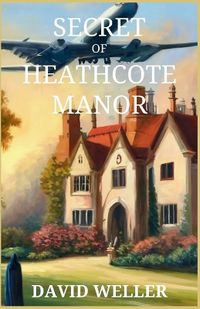 Cover image for Secret of Heathcote Manor