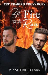 Cover image for Set Fire to the Rain