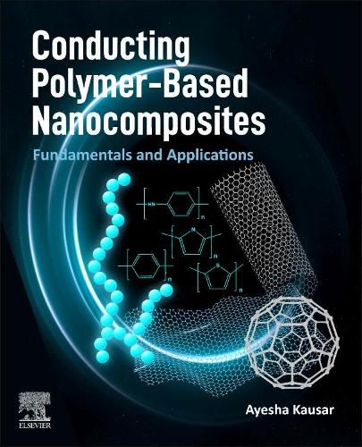 Cover image for Conducting Polymer-Based Nanocomposites: Fundamentals and Applications