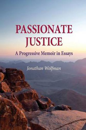 Cover image for Passionate Justice: A Progressive Memoir in Essays