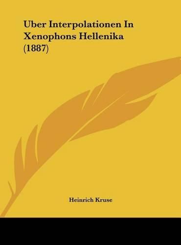 Cover image for Uber Interpolationen in Xenophons Hellenika (1887)