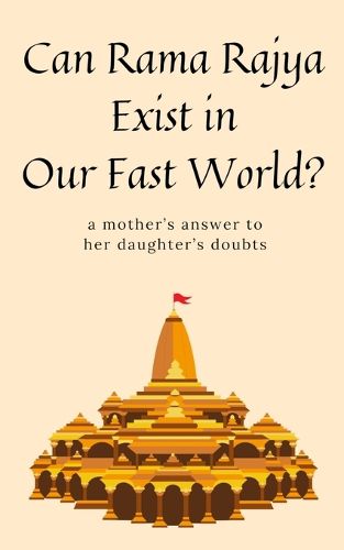 Cover image for Can Rama Rajya Exist in Our Fast World?