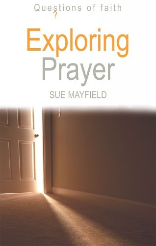 Cover image for Exploring Prayer