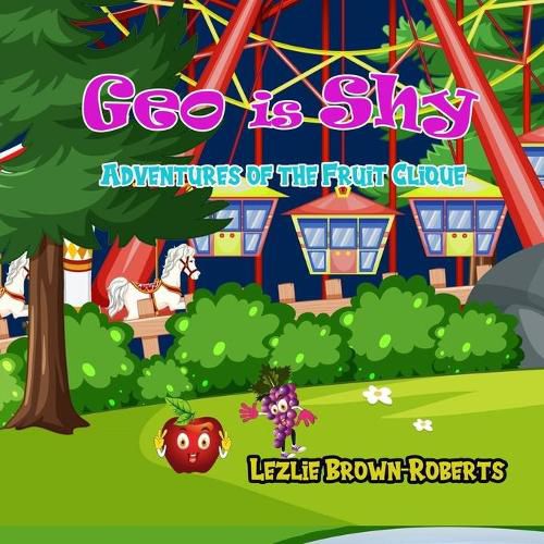 Cover image for Geo is Shy: Adventures of the Fruit Clique