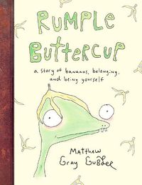 Cover image for Rumple Buttercup: A story of bananas, belonging and being yourself