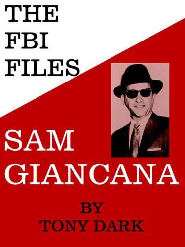 Cover image for The FBI Files Sam Giancana