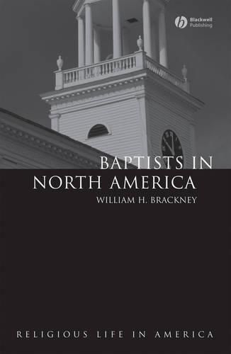 Cover image for Baptists in North America: An Historical Perspective