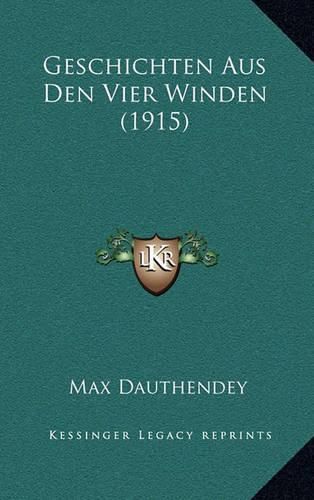 Cover image for Geschichten Aus Den Vier Winden (1915)