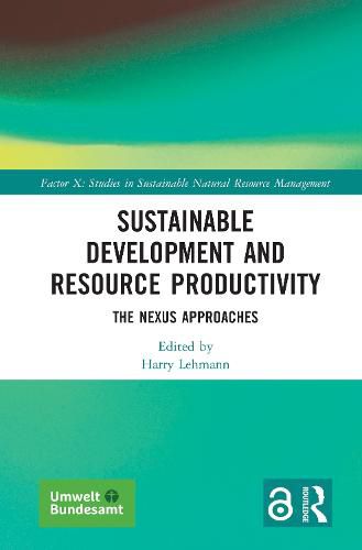 Cover image for Sustainable Development and Resource Productivity: The Nexus Approaches