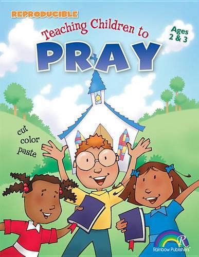 Teaching Children to Pray: Ages 2&3