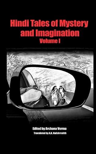 Cover image for Hindi Tales of Mystery and Imagination Volume 1