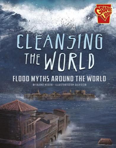 Cleansing the World: Flood Myths Around the World