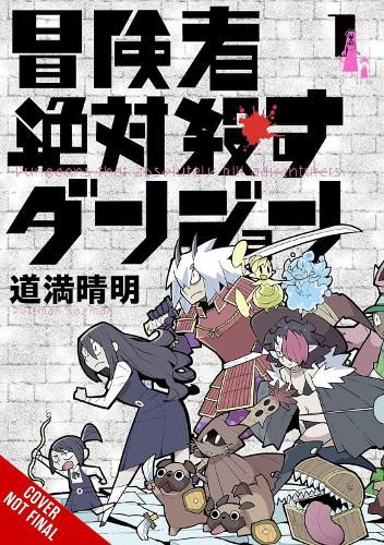 Cover image for Dungeons That Surely Slaughter Adventurers, Vol. 1