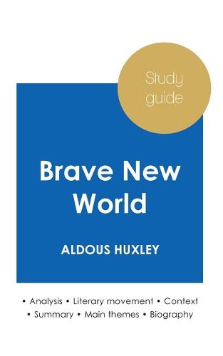 Cover image for Study guide Brave New World by Aldous Huxley (in-depth literary analysis and complete summary)