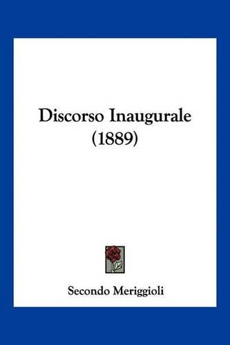 Cover image for Discorso Inaugurale (1889)