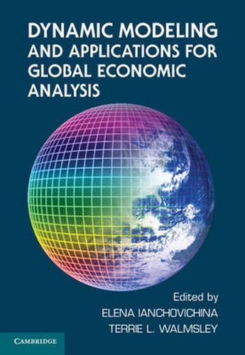 Cover image for Dynamic Modeling and Applications for Global Economic Analysis