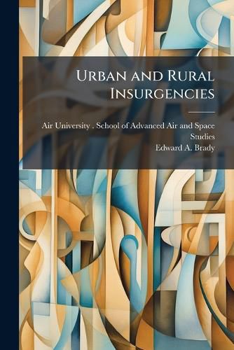 Cover image for Urban and Rural Insurgencies