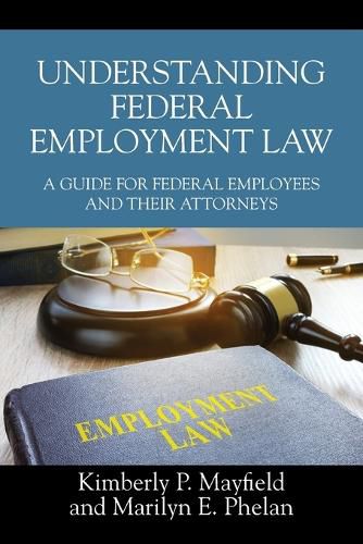 Cover image for Understanding Federal Employment Law