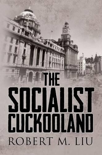 Cover image for The Socialist Cuckooland