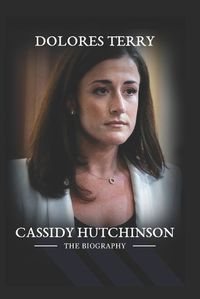 Cover image for Cassidy Hutchinson