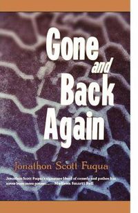 Cover image for Gone and Back Again