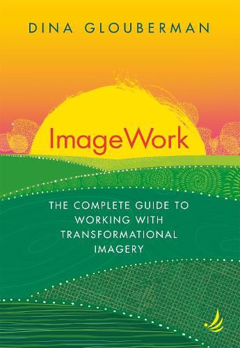 Cover image for ImageWork: The complete guide to working with transformational imagery