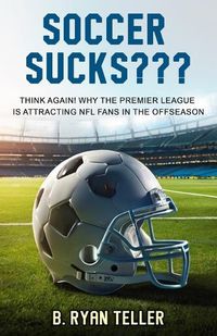 Cover image for Soccer Sucks
