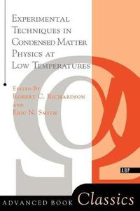Cover image for Experimental Techniques In Condensed Matter Physics At Low Temperatures