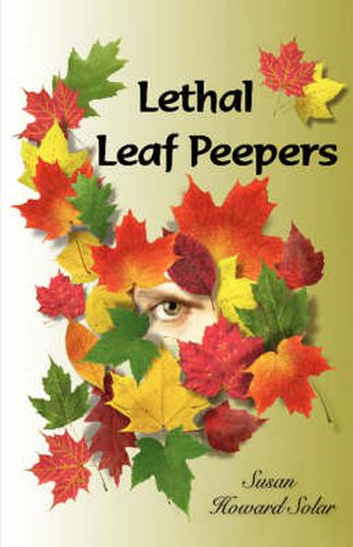 Cover image for Lethal Leaf Peepers