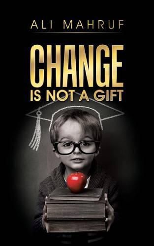 Cover image for Change Is Not a Gift