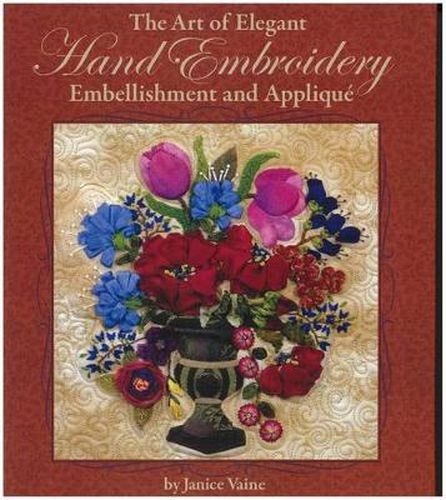 Cover image for The Art of Elegant Hand Embroidery Embellishment and Applique