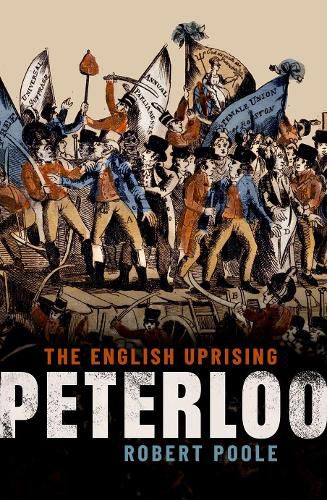 Cover image for Peterloo: The English Uprising
