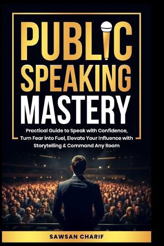 Cover image for Public Speaking Mastery