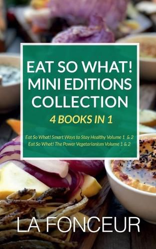 Eat So What! Mini Editions Collection