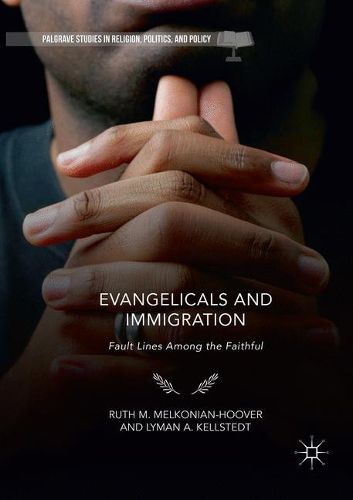 Cover image for Evangelicals and Immigration