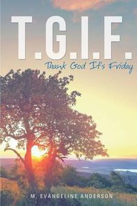 Cover image for T.G.I.F.