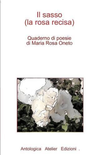 Cover image for Il SASSO (La Rosa Recisa)