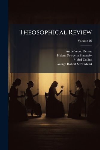 Cover image for Theosophical Review, Volume 16