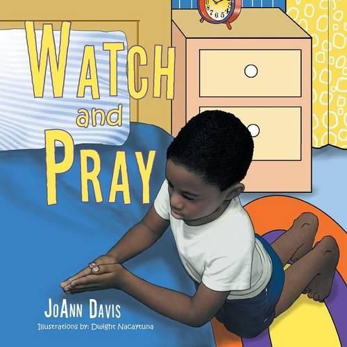 Cover image for Watch and Pray: (a Book for Children) Ages 3-8