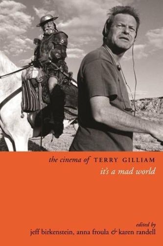 Cover image for The Cinema of Terry Gilliam: It's a Mad World