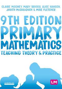 Cover image for Primary Mathematics: Teaching Theory and Practice