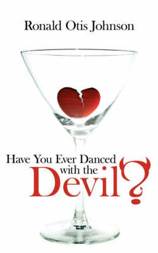 Cover image for Have You Ever Danced with the Devil?