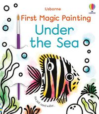 Cover image for First Magic Painting Under the Sea