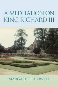 Cover image for A Meditation on King Richard III