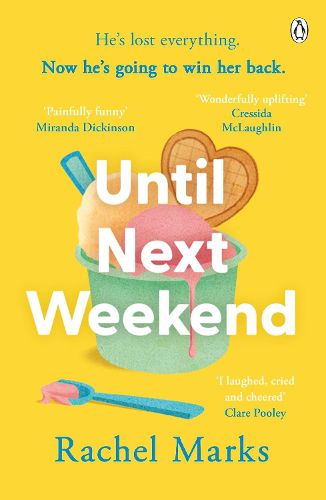 Cover image for Until Next Weekend: The unforgettable and feel-good new novel that will make you laugh and cry
