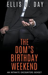 Cover image for The Dom's Birthday Weekend