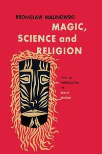 Cover image for Magic, Science and Religion