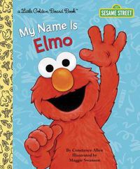 Cover image for My Name Is Elmo (Sesame Street)